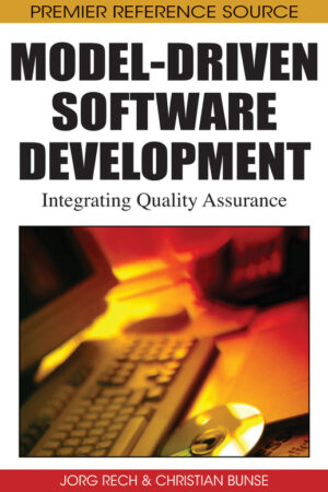Model-Driven Software Development: Integrating Quality Assurance
