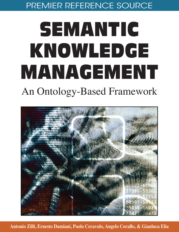 Semantic Knowledge Management: An Ontology-Based Framework