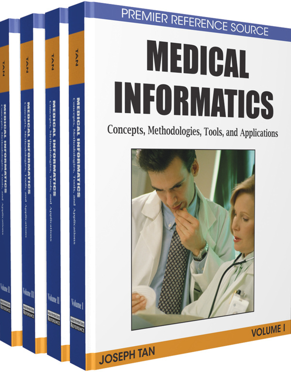 Medical Informatics: Concepts, Methodologies, Tools, and Applications