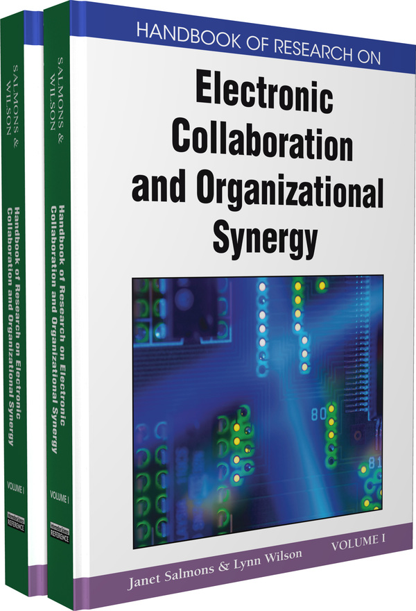 Handbook of Research on Electronic Collaboration and Organizational Synergy