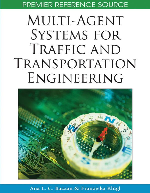 Multi-Agent Systems for Traffic and Transportation Engineering