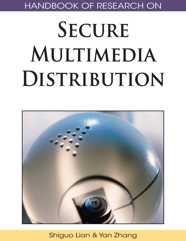 Handbook of Research on Secure Multimedia Distribution