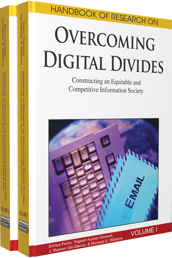Handbook of Research on Overcoming Digital Divides: Constructing an Equitable and Competitive Information Society