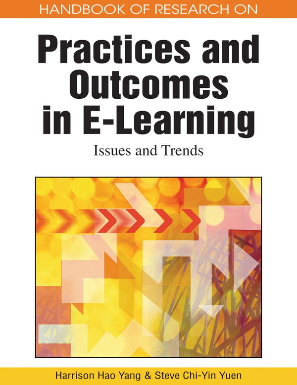 Handbook of Research on Practices and Outcomes in E-Learning: Issues and Trends