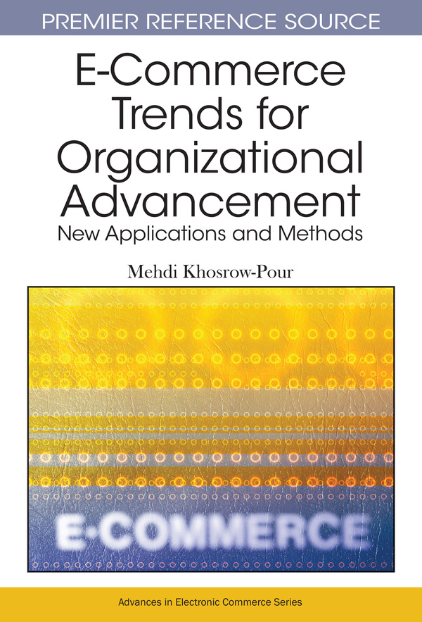 E-Commerce Trends for Organizational Advancement: New Applications and Methods
