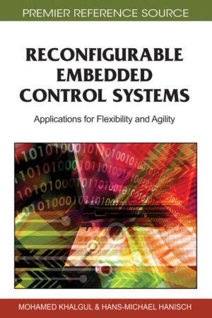 Reconfigurable Embedded Control Systems: Applications for Flexibility and Agility