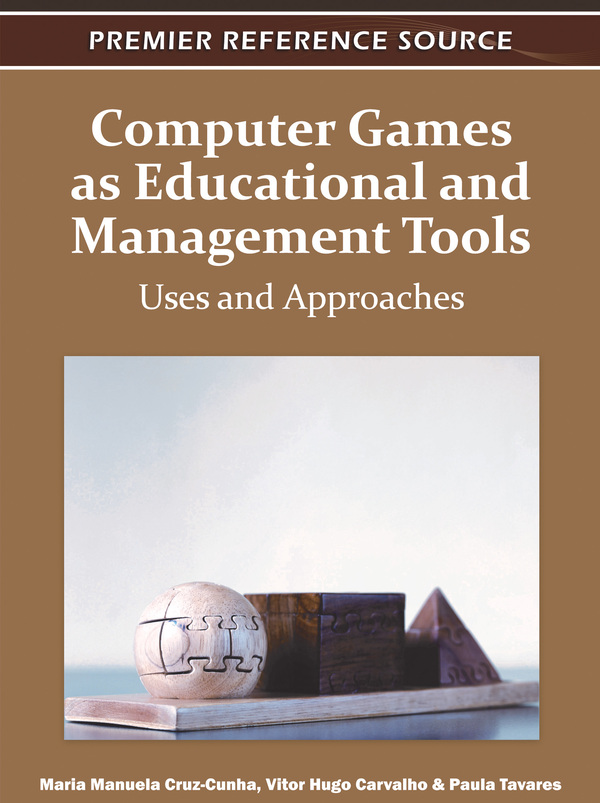 Computer Games as Educational and Management Tools: Uses and Approaches