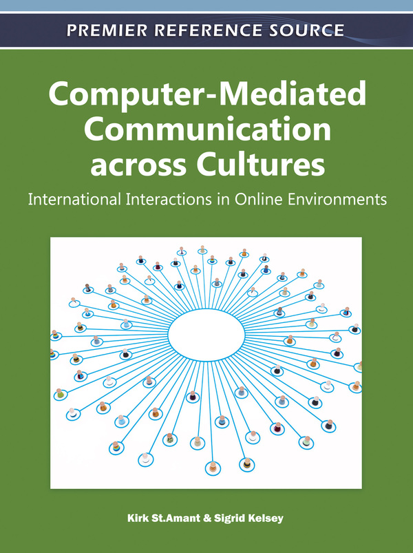 Computer-Mediated Communication across Cultures: International Interactions in Online Environments