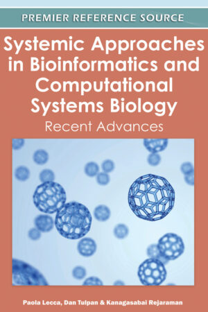 Systemic Approaches in Bioinformatics and Computational Systems Biology: Recent Advances
