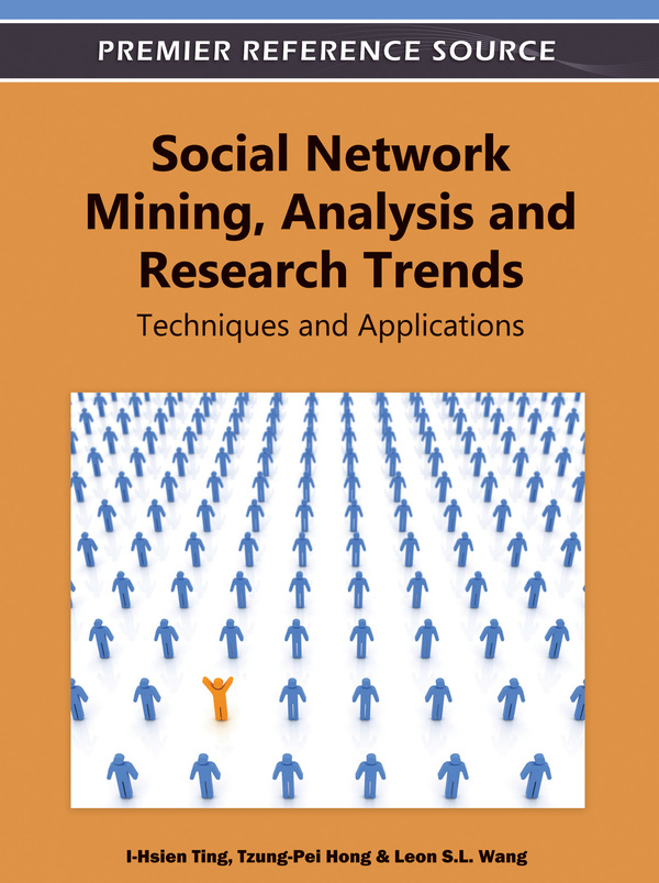 Social Network Mining, Analysis, and Research Trends: Techniques and Applications