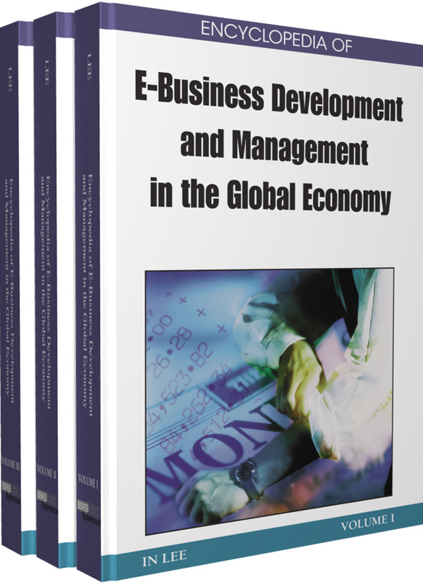 Encyclopedia of E-Business Development and Management in the Global Economy