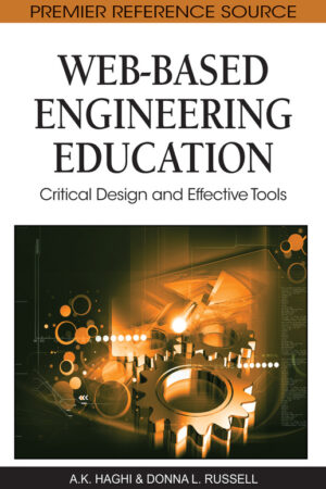 Web-Based Engineering Education: Critical Design and Effective Tools