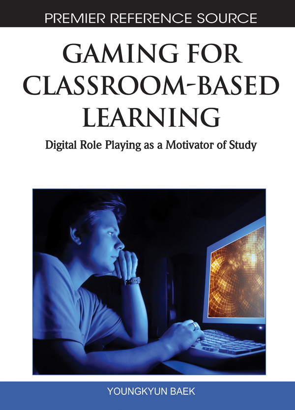 Gaming for Classroom-Based Learning: Digital Role Playing as a Motivator of Study