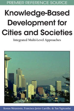Knowledge-Based Development for Cities and Societies: Integrated Multi-Level Approaches