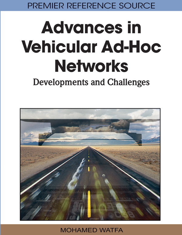 Advances in Vehicular Ad-Hoc Networks: Developments and Challenges