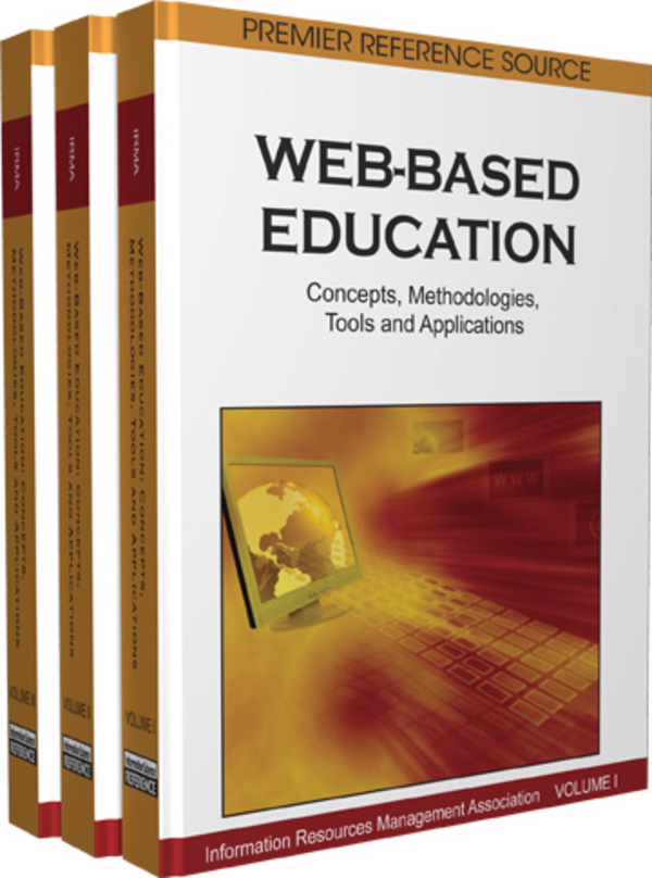 Web-Based Education: Concepts, Methodologies, Tools and Applications
