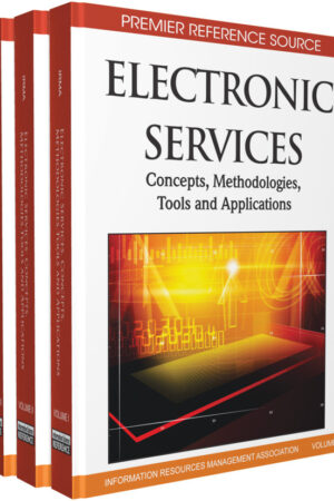 Electronic Services: Concepts, Methodologies, Tools and Applications
