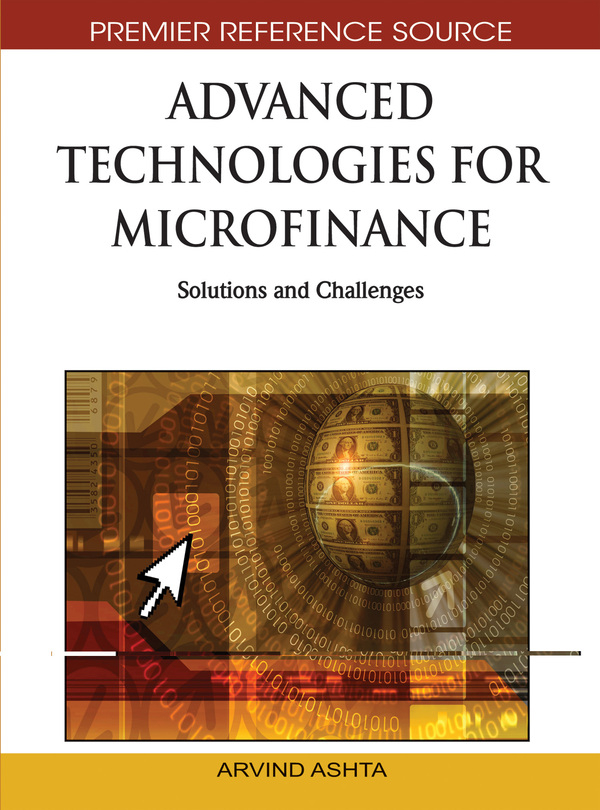 Advanced Technologies for Microfinance: Solutions and Challenges