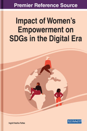 Impact of Women's Empowerment on SDGs in the Digital Era