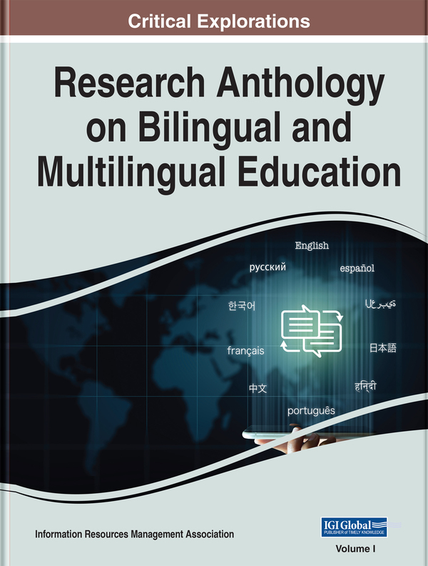 Research Anthology on Bilingual and Multilingual Education