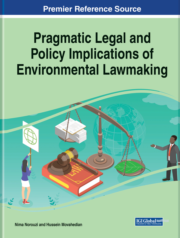 Pragmatic Legal and Policy Implications of Environmental Lawmaking