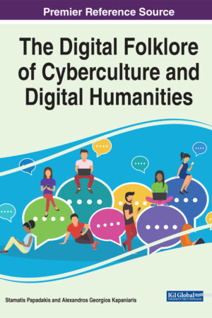 The Digital Folklore of Cyberculture and Digital Humanities