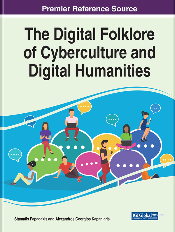 The Digital Folklore of Cyberculture and Digital Humanities