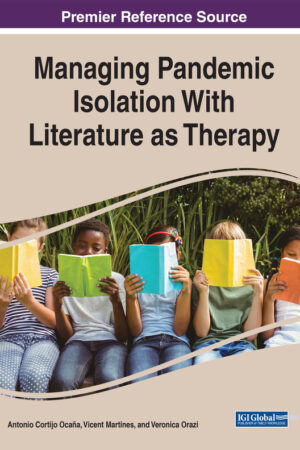 Managing Pandemic Isolation With Literature as Therapy