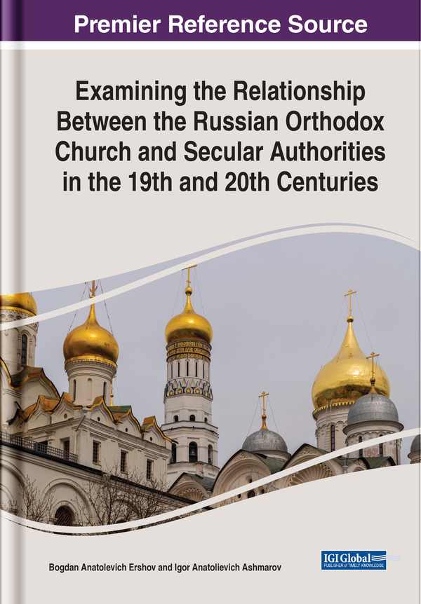 Examining the Relationship Between the Russian Orthodox Church and Secular Authorities in the 19th and 20th Centuries