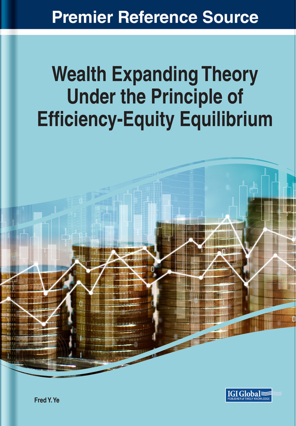 Wealth Expanding Theory Under the Principle of Efficiency-Equity Equilibrium