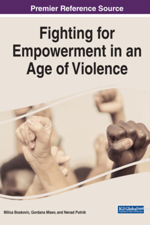 Fighting for Empowerment in an Age of Violence