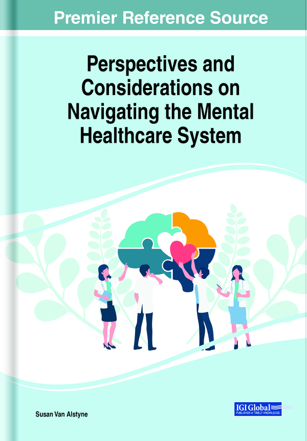Perspectives and Considerations on Navigating the Mental Healthcare System