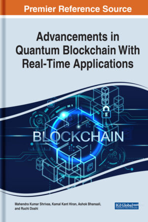Advancements in Quantum Blockchain With Real-Time Applications