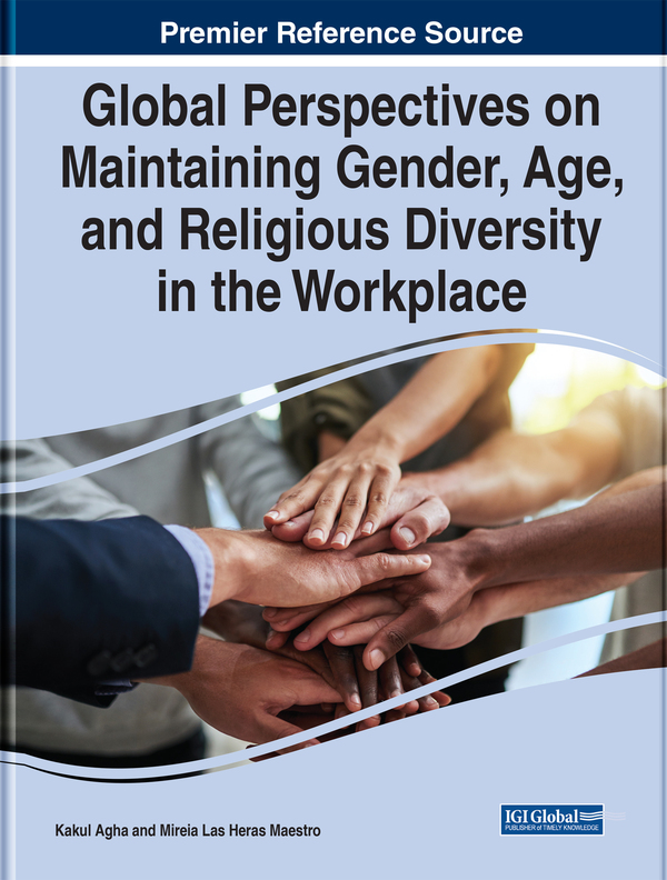 Global Perspectives on Maintaining Gender, Age, and Religious Diversity in the Workplace