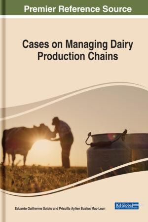Cases on Managing Dairy Productive Chains