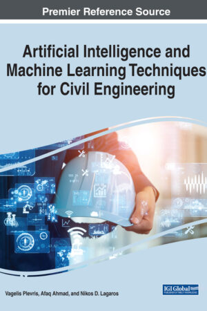 Artificial Intelligence and Machine Learning Techniques for Civil Engineering