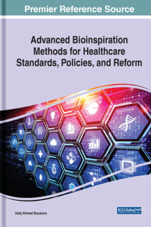 Advanced Bioinspiration Methods for Healthcare Standards, Policies, and Reform