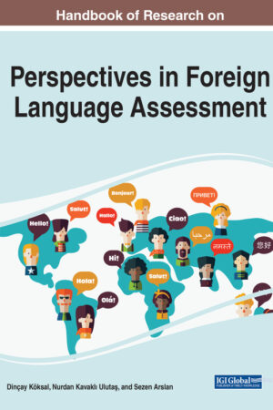 Handbook of Research on Perspectives in Foreign Language Assessment