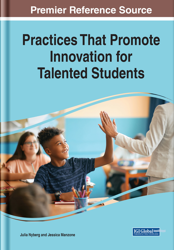 Practices That Promote Innovation for Talented Students