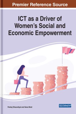 ICT as a Driver of Women’s Social and Economic Empowerment