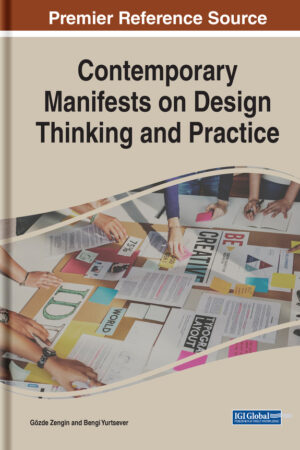 Contemporary Manifests on Design Thinking and Practice