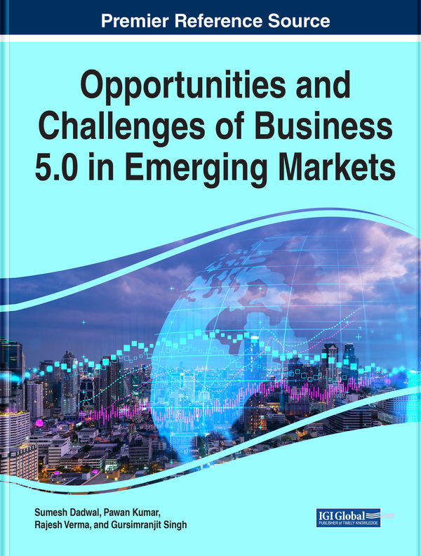 Opportunities and Challenges of Business 5.0 in Emerging Markets