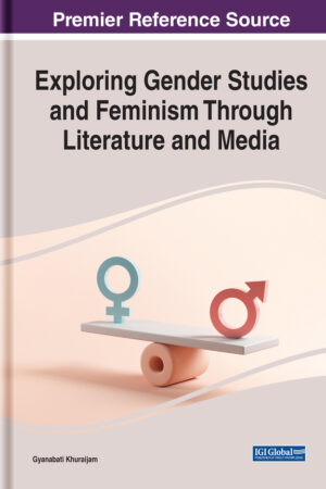 Exploring Gender Studies and Feminism Through Literature and Media