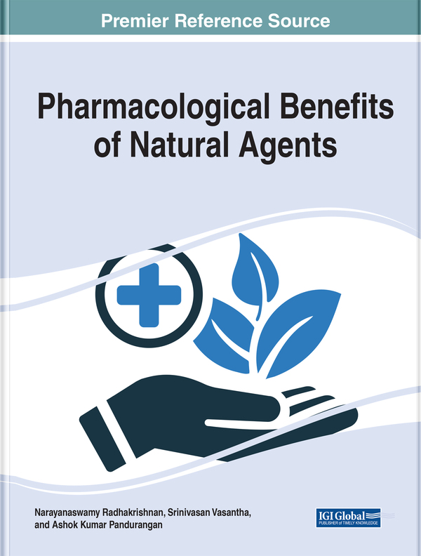 Pharmacological Benefits of Natural Agents