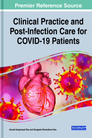 Clinical Practice and Post-Infection Care for COVID-19 Patients