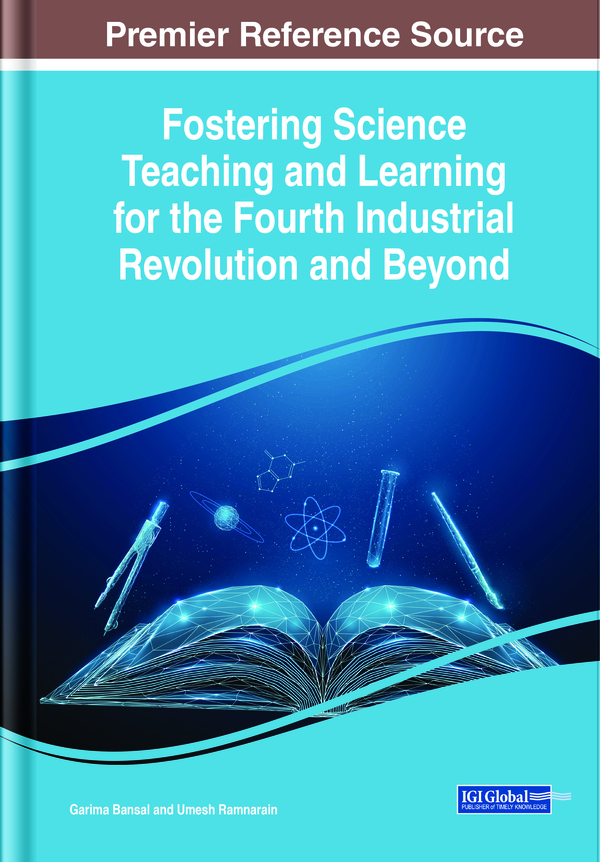 Fostering Science Teaching and Learning for the Fourth Industrial Revolution and Beyond