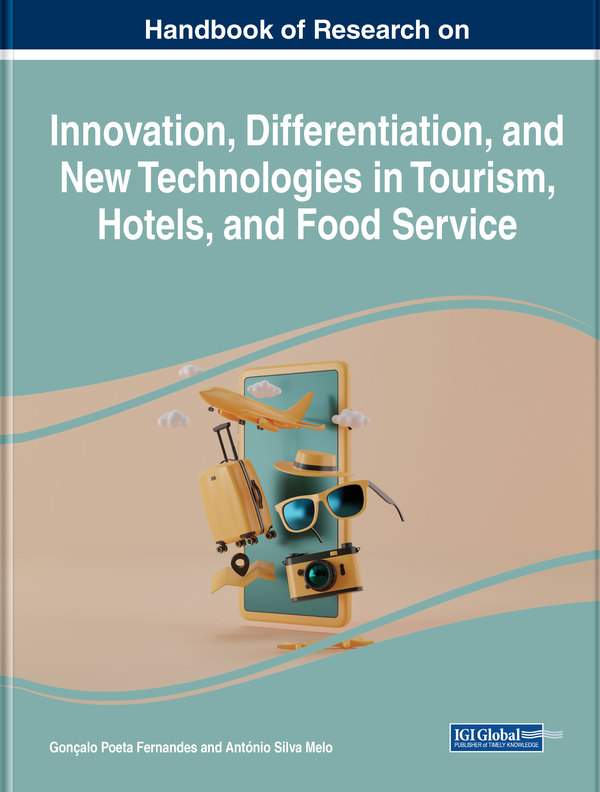 Handbook of Research on Innovation, Differentiation, and New Technologies in Tourism, Hotels, and Food Service
