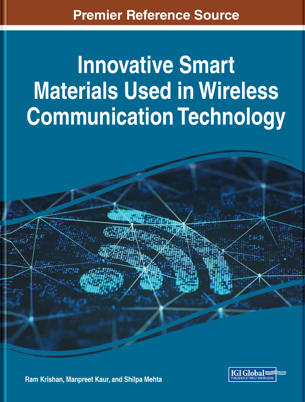 Innovative Smart Materials Used in Wireless Communication Technology