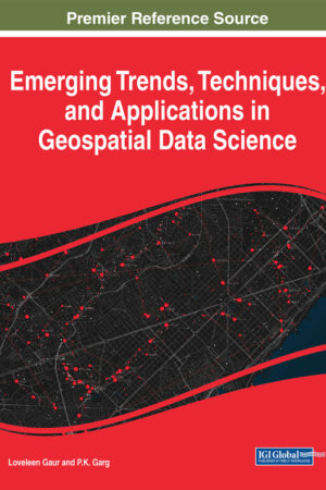 Emerging Trends, Techniques, and Applications in Geospatial Data Science