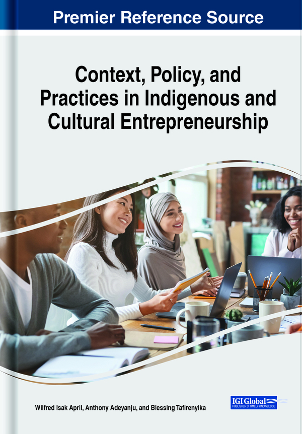 Context, Policy, and Practices in Indigenous and Cultural Entrepreneurship